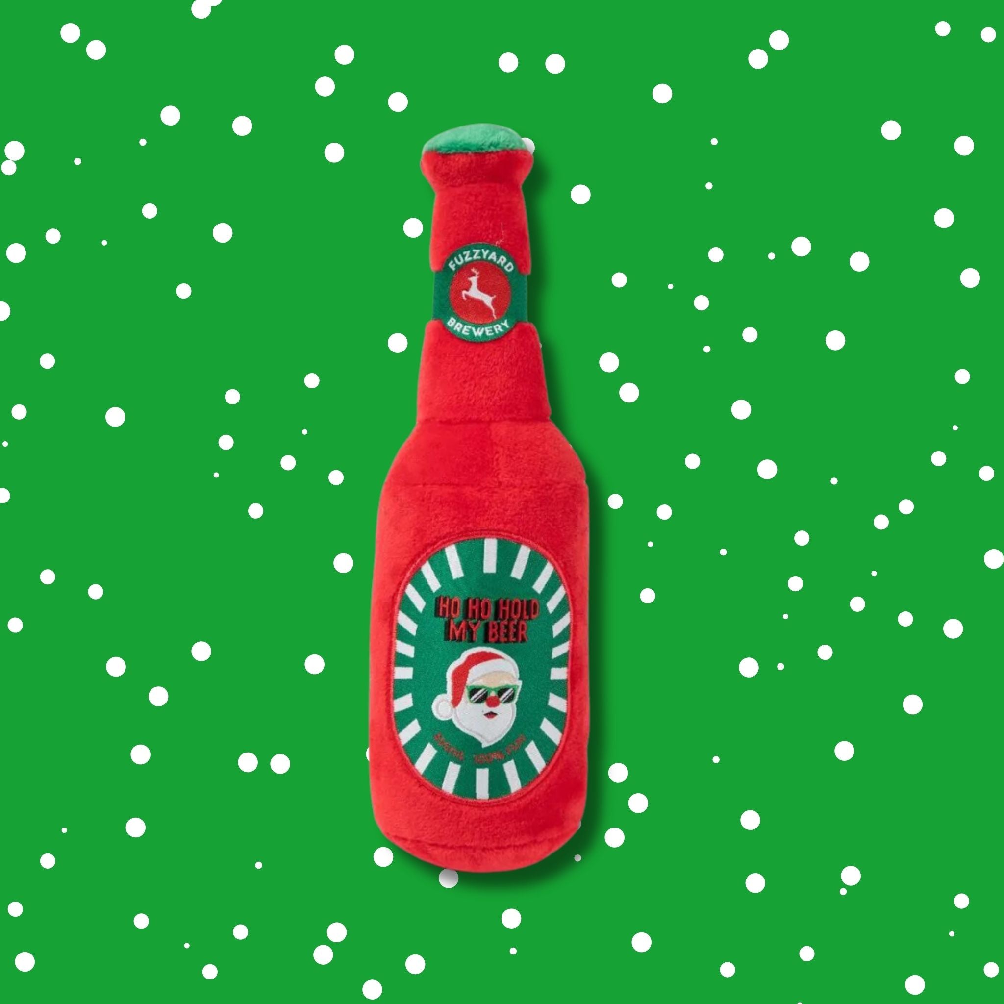 FuzzYard Ho Ho Hold My Beer Dog Toy